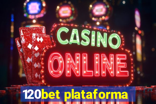 120bet plataforma